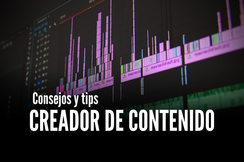 Consejos y Tips de Creador de Contenido | Jaime Sargot